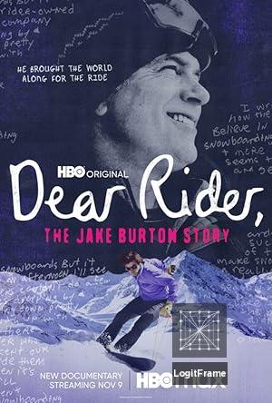 Dear Rider: The Jake Burton Story 