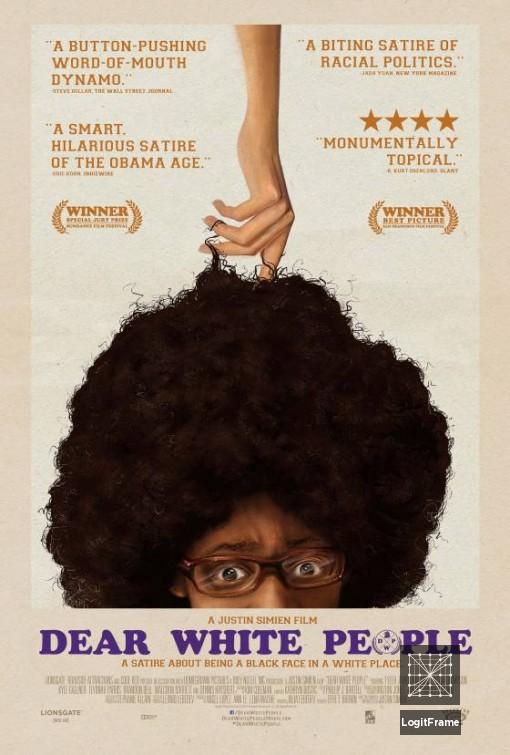 Dear White People 
