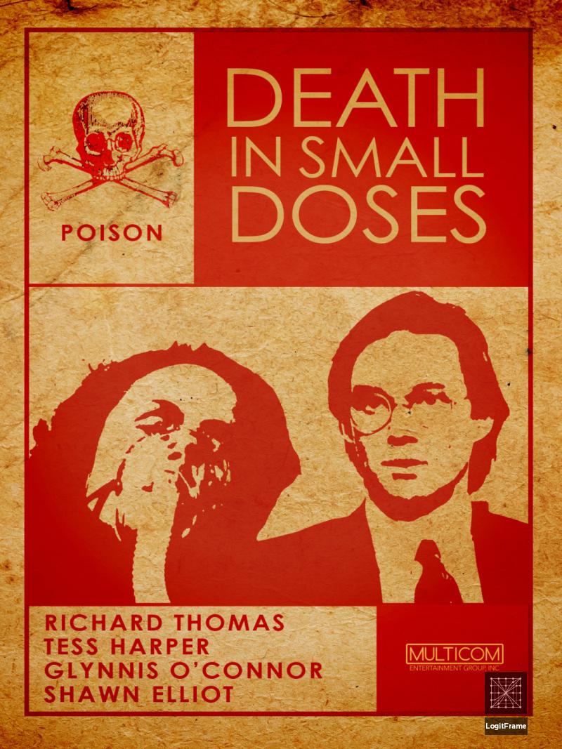 Death in Small Doses 