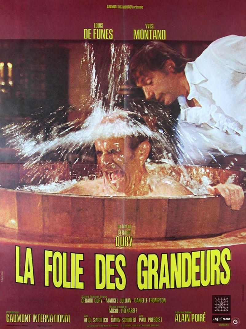 La folie des grandeurs (Delusions of Grandeur)