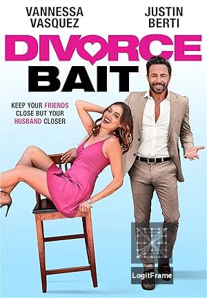 Divorce Bait 