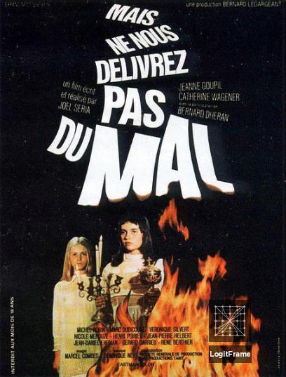 Mais ne nous délivrez pas du mal (Don't Deliver Us from Evil)