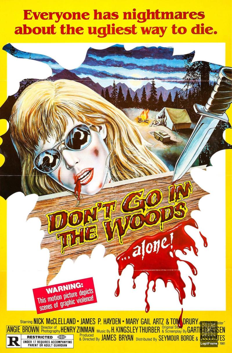 Don't Go in the Woods 
