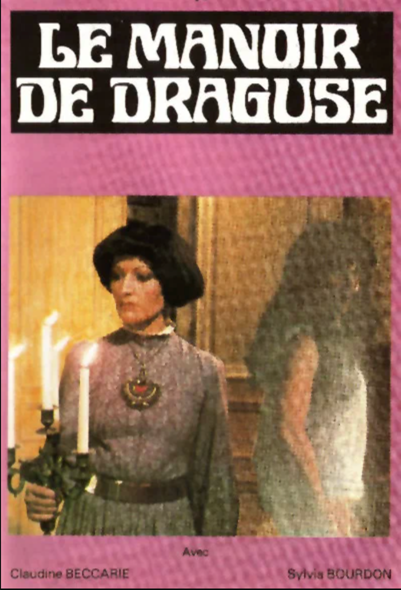Draguse ou le manoir infernal (Draguse or the Infernal Mansion)