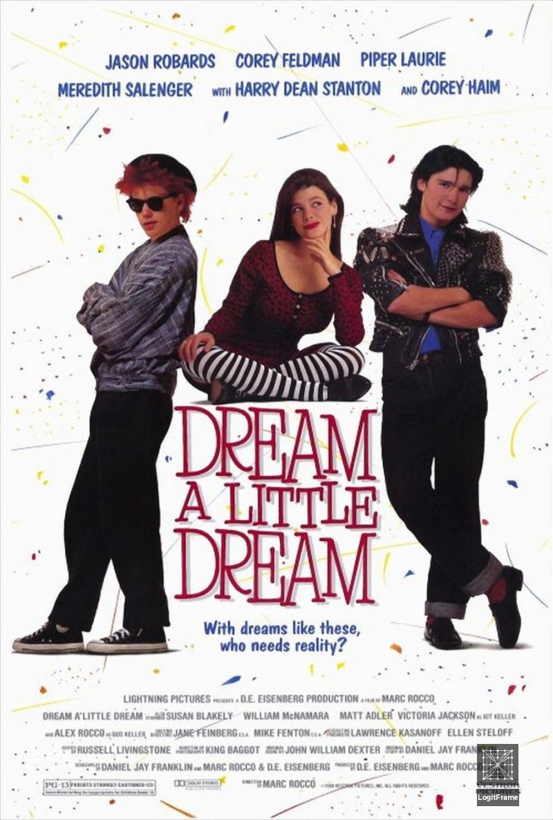 Dream a Little Dream 