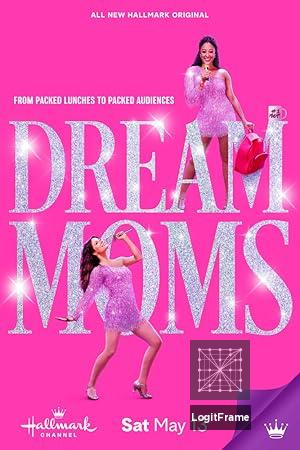 Dream Moms 