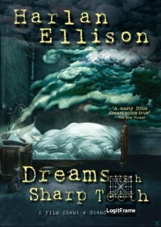 Dreams with Sharp Teeth 
