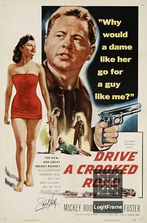 Drive a Crooked Road 