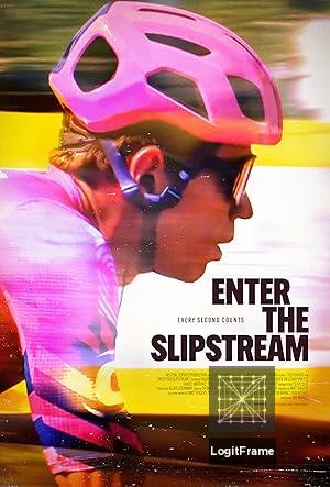 Enter the Slipstream 