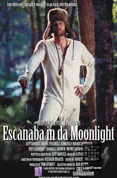 Escanaba in da Moonlight 