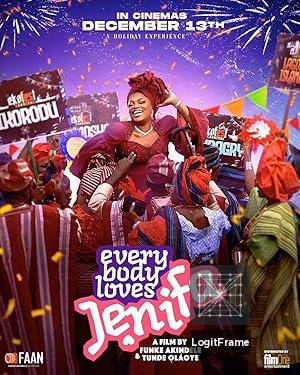 Everybody Loves Jenifa 