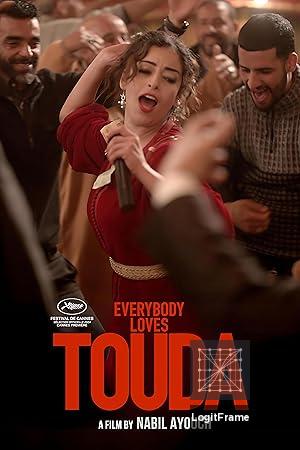 Everybody Loves Touda 