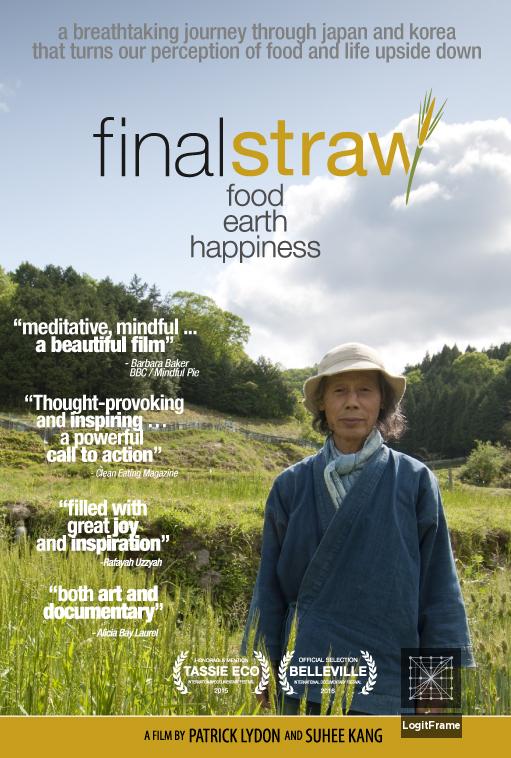 Final Straw: Food, Earth, Happiness 