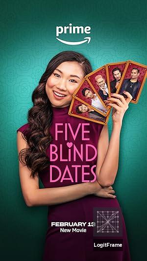 Five Blind Dates 
