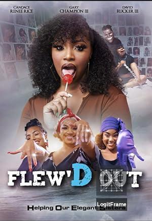 Flew'd Out 