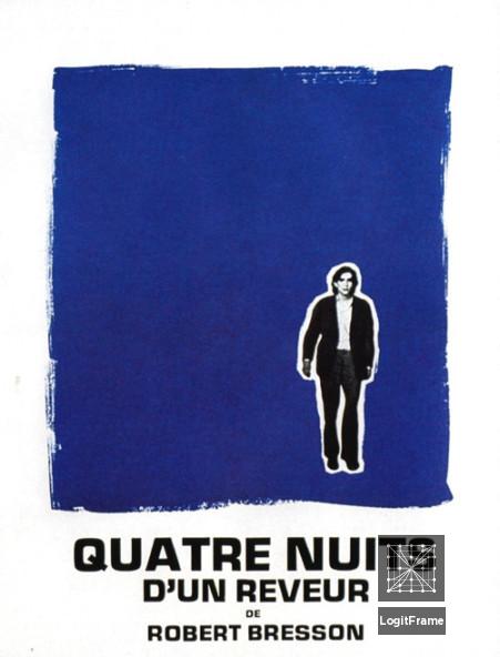 Quatre nuits d'un rêveur (Four Nights of a Dreamer)