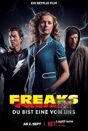 Freaks - Du bist eine von uns (Freaks - You're One of Us)