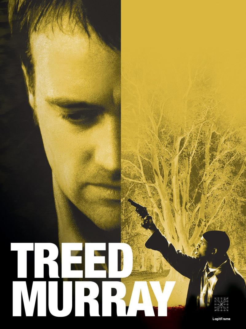 Treed Murray (Get Down)