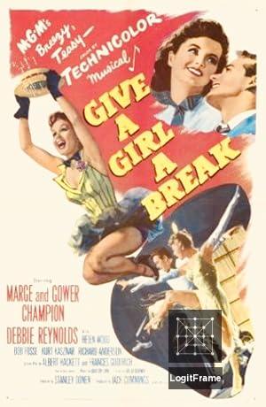 Give a Girl a Break