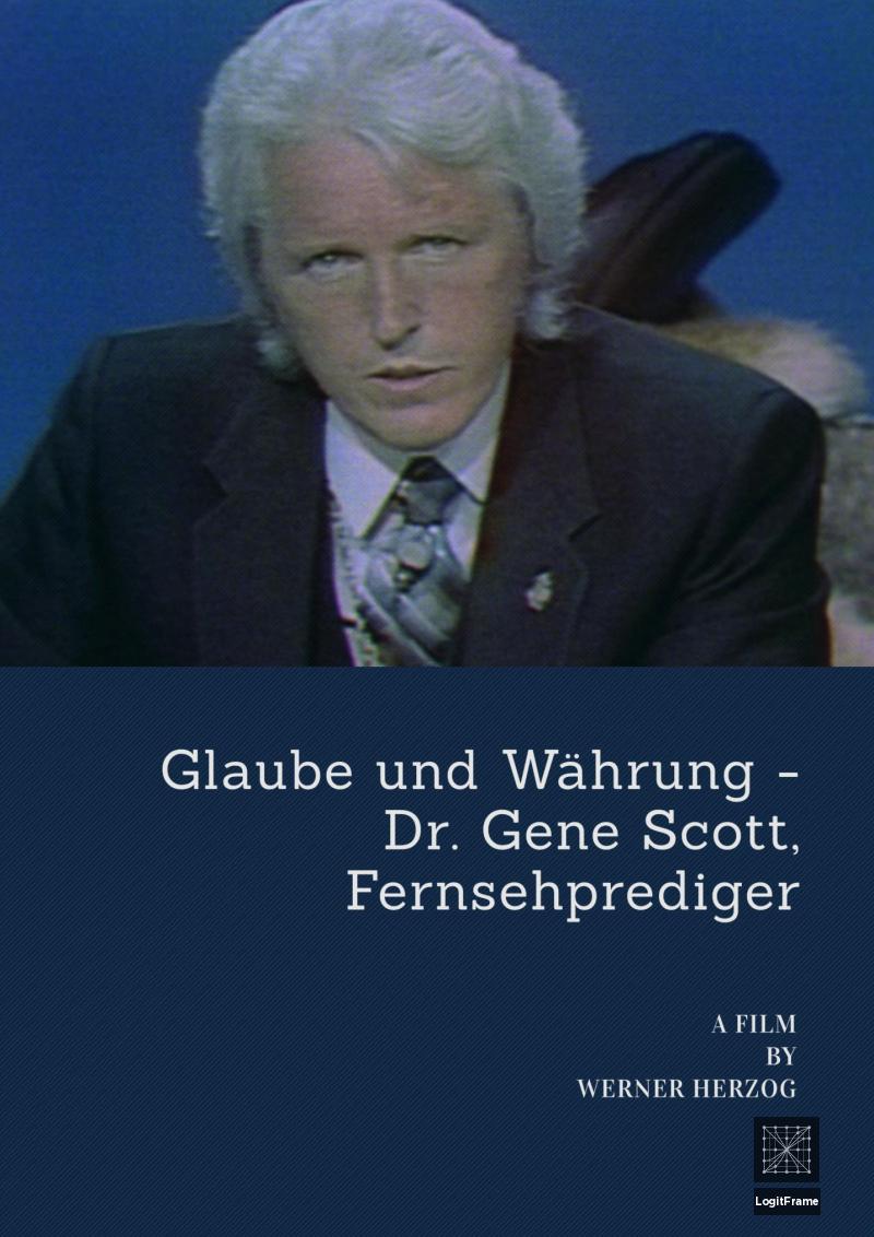 Glaube und Währung - Dr. Gene Scott, Fernsehprediger 