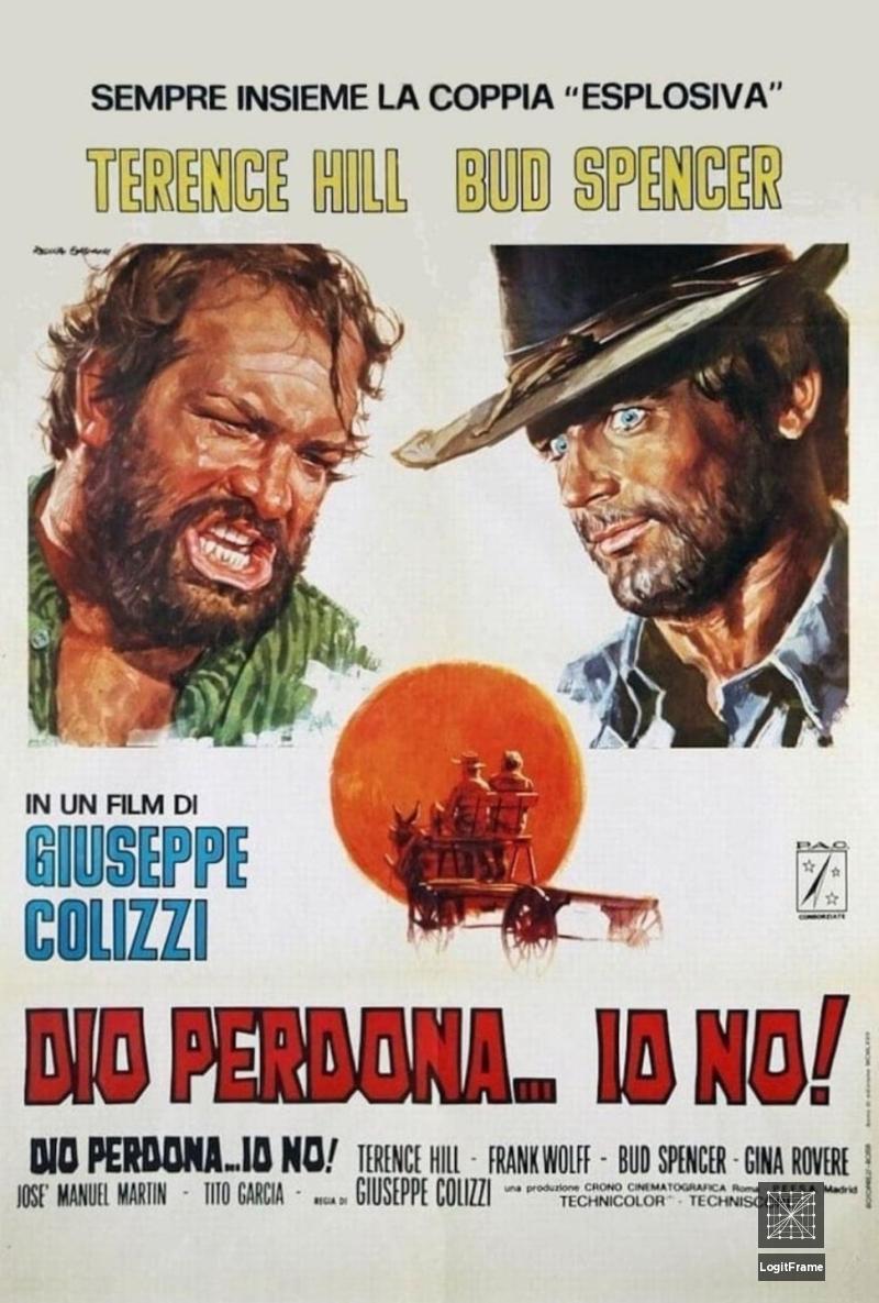 Dio perdona... io no! (God Forgives... I Don't!)