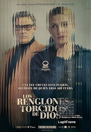 Los renglones torcidos de Dios (God's Crooked Lines)