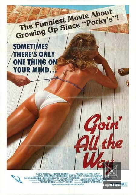 Goin' All the Way! 