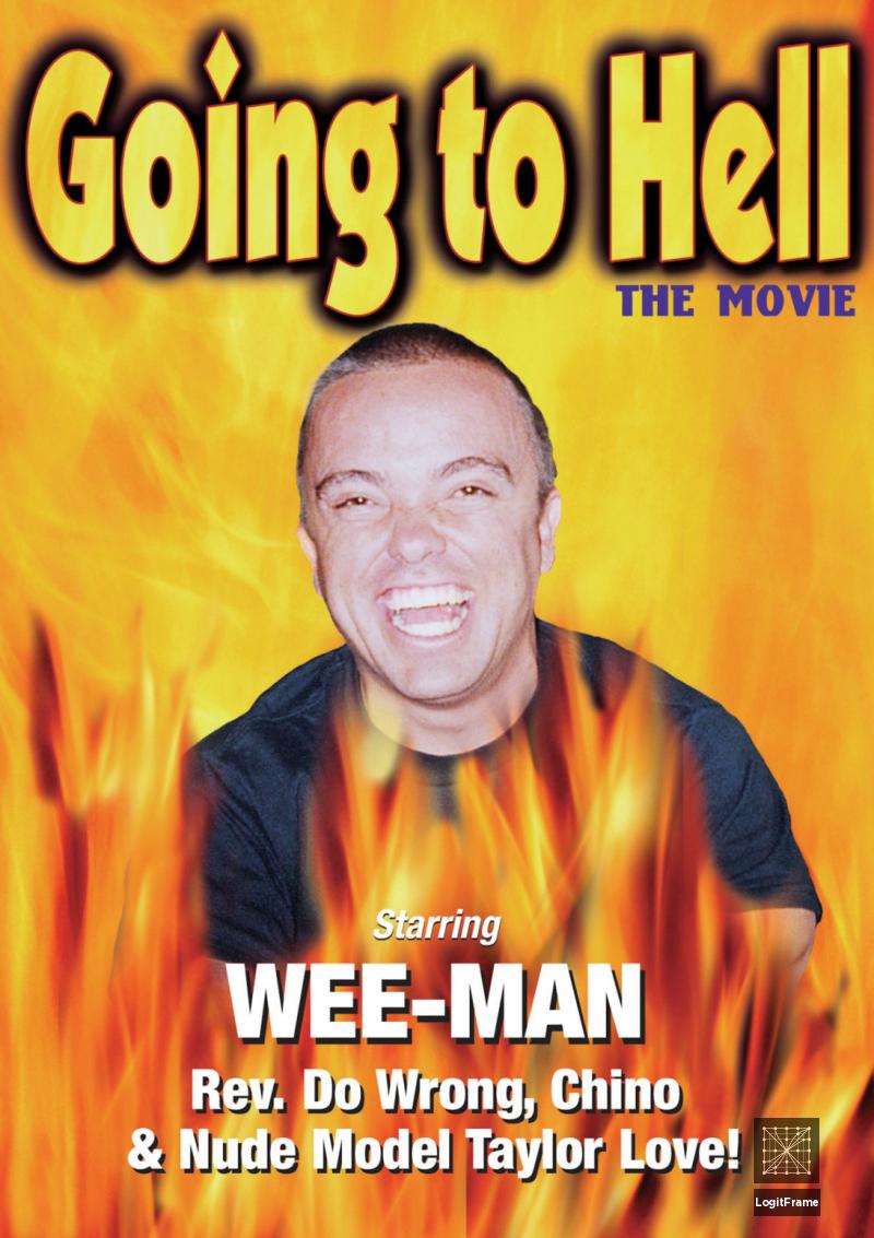 Going to Hell: The Movie 