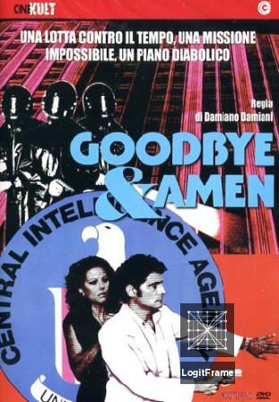Goodbye & Amen 
