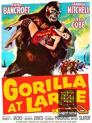 Gorilla at Large 