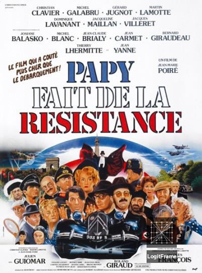 Papy fait de la résistance (Gramps Is in the Resistance)