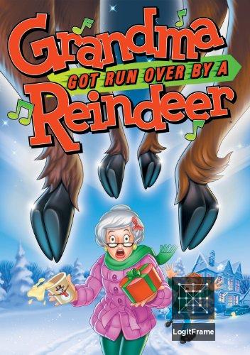 Grandma Got Run Over by a Reindeer 
