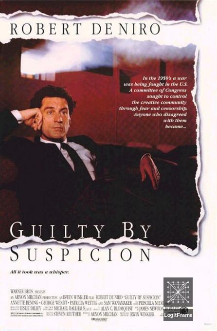 Guilty by Suspicion 