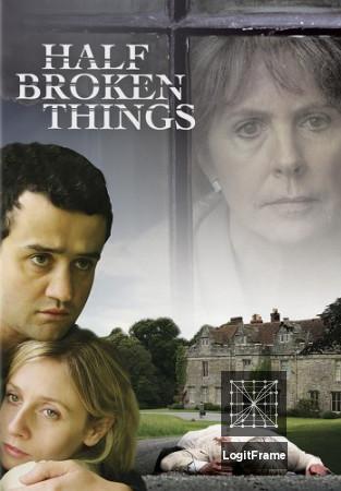 Half Broken Things 