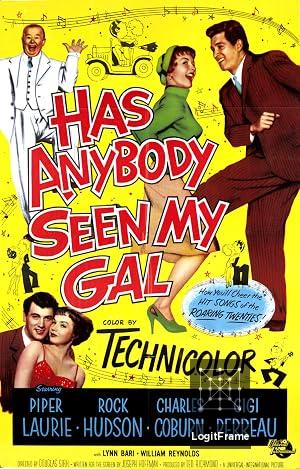 Has Anybody Seen My Gal?