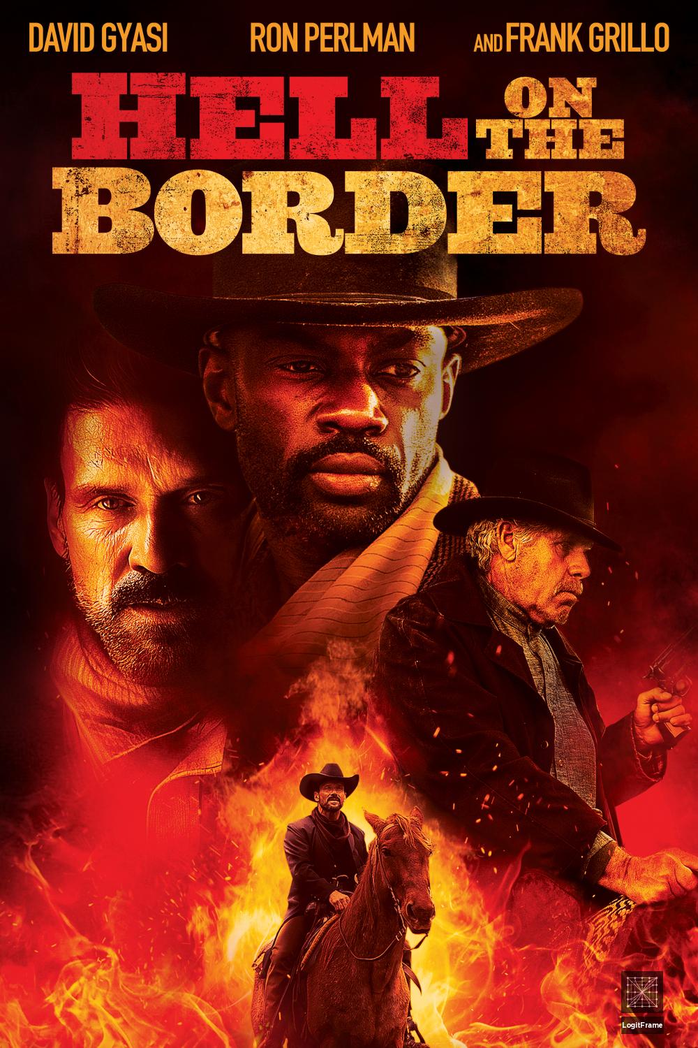 Hell on the Border 