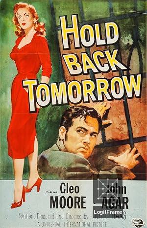 Hold Back Tomorrow 