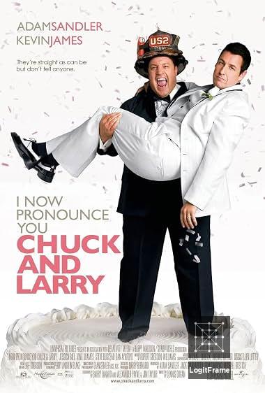 I Now Pronounce You Chuck & Larry 