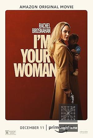 I'm Your Woman 