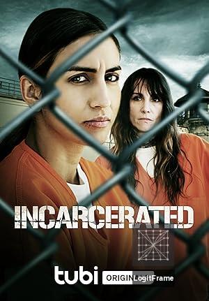 Incarcerated 