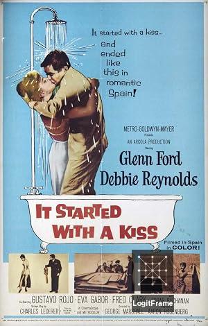 It Started with a Kiss 