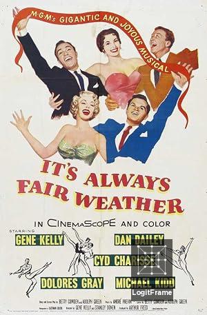 It's Always Fair Weather 