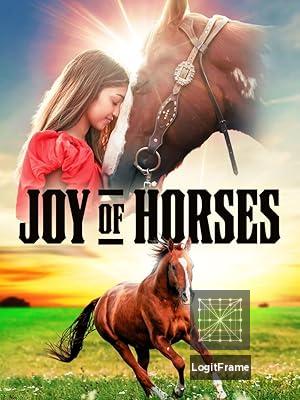Joy of Horses 