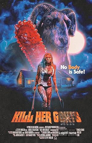 Kill Her Goats 