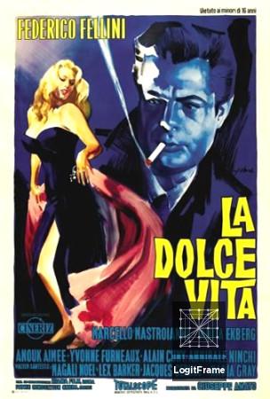 La dolce vita (La Dolce Vita)