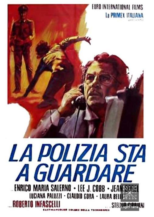La polizia sta a guardare 