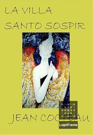 La Villa Santo-Sospir 
