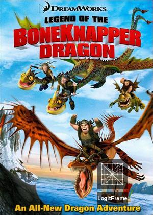 Legend of the Boneknapper Dragon 