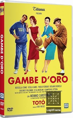Gambe d'oro (Legs of Gold)