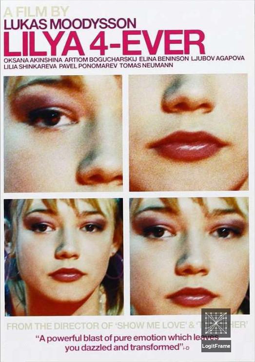 Lilja 4-ever (Lilya 4-Ever)